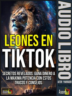 cover image of LEONES EN TikTok, Secretos revelados